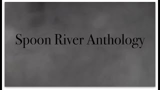 Picture Spoon River Anthology